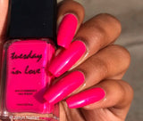 Tuesday in Love Electric Pink Nail Polish 15ML